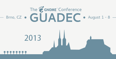 GUADEC 2013 - The GNOME Conference
